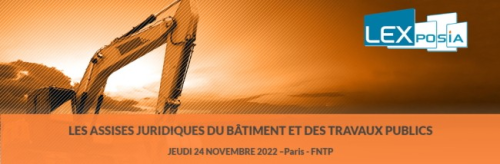 Les Assises juridiques du Bâtiment et des Travaux publics
