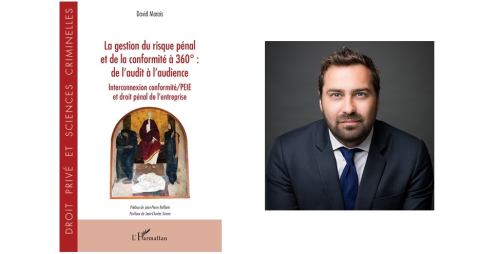 3 questions à David MARAIS, Avocat au Barreau de Paris, Associé Droit pénal de l'entreprise et intelligence économique, cabinet SIMON associés